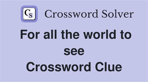 crossword clue see|see crossword clue 7 letters.